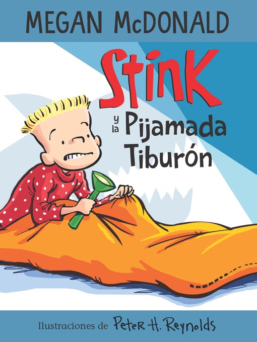 Title details for Stink y la pijamada tiburón by Megan McDonald - Wait list